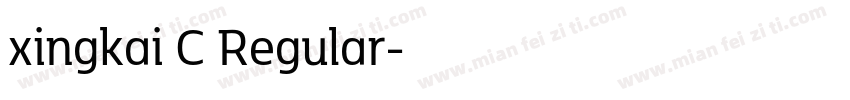 xingkai C Regular字体转换